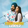 About Tere mere lekh 2 Song